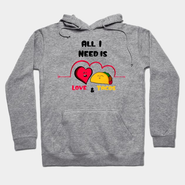 Love & Tacos Hoodie by Art by Nabes